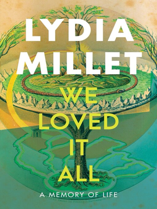Title details for We Loved It All by Lydia Millet - Wait list